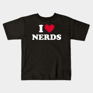 I love nerds - white text Kids T-Shirt